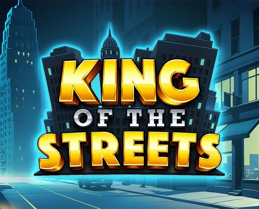 King of the Streets - DELUXEPLAY88