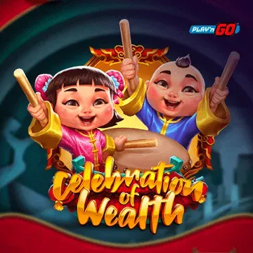 Celebration of Wealth - DELUXEPLAY88