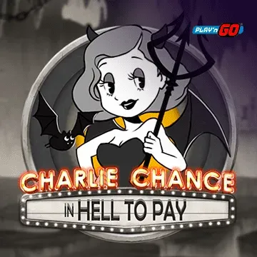Charlie Chance in Hell to Pay - DELUXEPLAY88