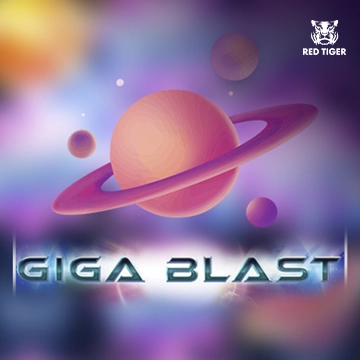 Giga Blast - DELUXEPLAY88