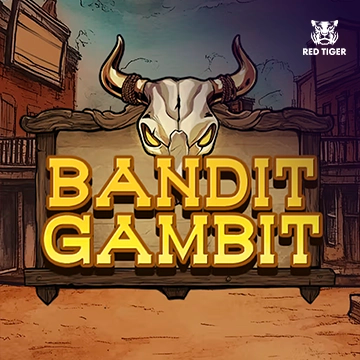 Bandit Gambit - DELUXEPLAY88
