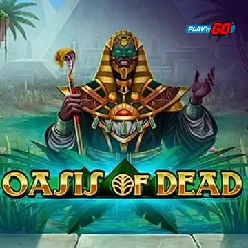 Oasis of Dead - DELUXEPLAY88