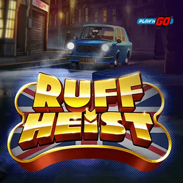 Ruff Heist - DELUXEPLAY88