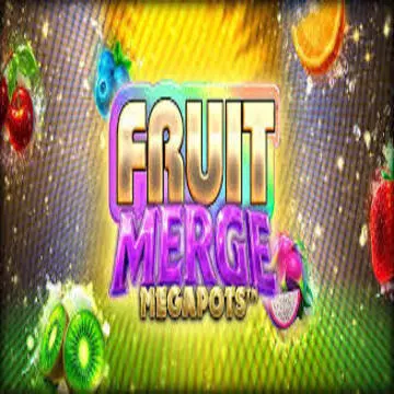 Fruit Merge Megapots - DELUXEPLAY88